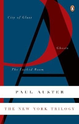 Paul Auster - The New York Trilogy: City of Glass/Ghosts/The Locked Room, Häftad