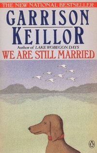 bokomslag We Are Still Married: Stories and Letters