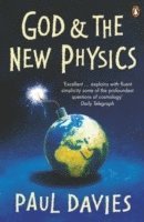 Paul Davies - God and the New Physics, Häftad
