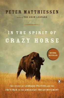 Peter Matthiessen - In the Spirit of Crazy Horse, Häftad