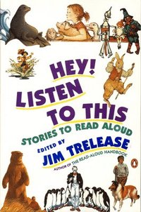 bokomslag Hey! Listen to This: Stories to Read Aloud