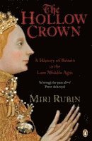 Miri Rubin - Hollow Crown, Häftad