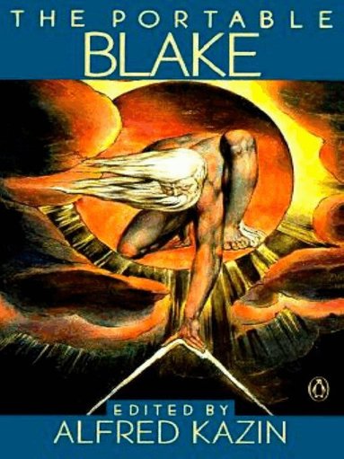 William Blake, Alfred Kazin - Portable William Blake, Häftad