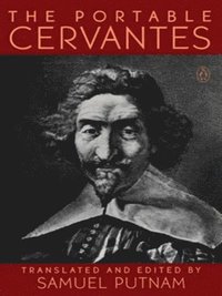 bokomslag The Portable Cervantes