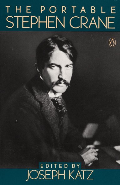 Stephen Crane - Portable Stephen Crane, Häftad