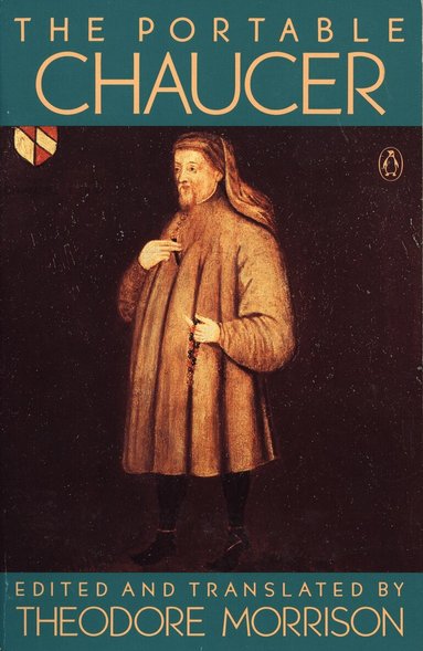 Geoffrey Chaucer, Theodore Morrison - Portable Chaucer, Häftad