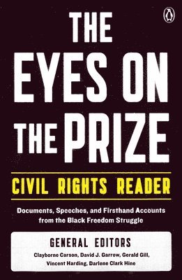 bokomslag The Eyes on the Prize Civil Rights Reader