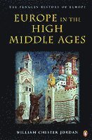 bokomslag Europe in the High Middle Ages: The Penguin History of Europe