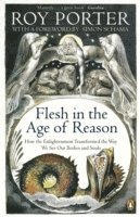 bokomslag Flesh in the Age of Reason