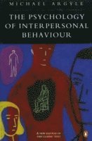 bokomslag The Psychology of Interpersonal Behaviour