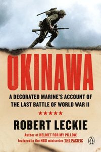 bokomslag Okinawa: A Decorated Marine's Account of the Last Battle of World War II
