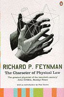 Richard P Feynman - Character of Physical Law, Häftad