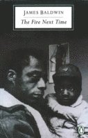 James Baldwin - Fire Next Time, Häftad