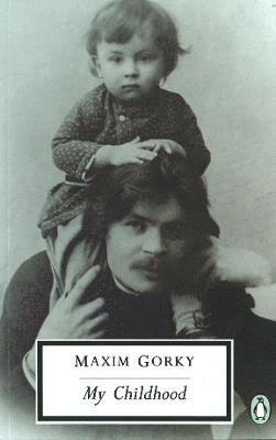 Maxim Gorky - My Childhood, Häftad