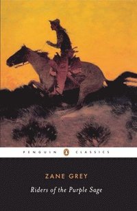bokomslag The Riders of the Purple Sage