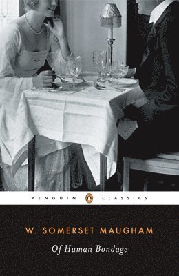 W. Somerset Maugham - Of Human Bondage, Häftad
