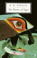 R. K. Narayan - The Painter of Signs, Häftad