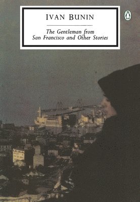 David Richards, Ivan Bunin, Sophie Lund - Gentleman from San Francisco, Häftad