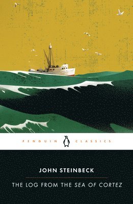 John Steinbeck - The Log from the Sea of Cortez, Häftad