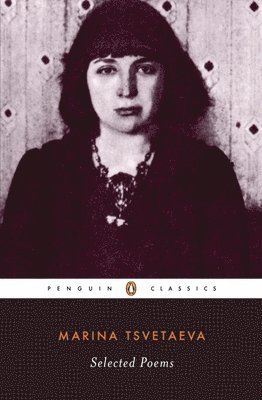 Marina Tsvetaeva - Selected Poems, Häftad