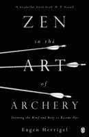 Eugen Herrigel - Zen in the Art of Archery, Häftad