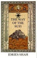Idries Shah - The Way of the Sufi, Häftad
