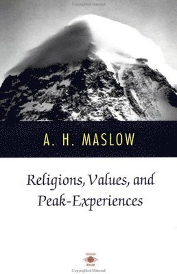 bokomslag Religions, Values, and Peak-Experiences