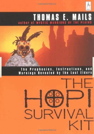 Thomas E. Mails - Hopi Survival Kit, Häftad