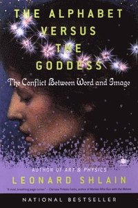 bokomslag The Alphabet Versus the Goddess