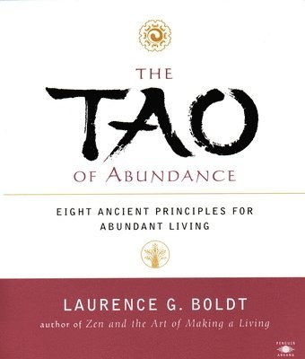 bokomslag The Tao of Abundance