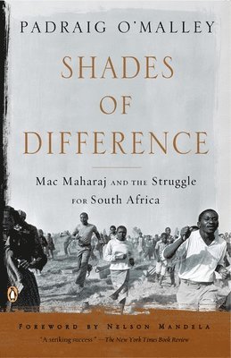 Padraig O'Malley - O'Malley, P: Shades of Difference, Häftad