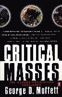 George D. Moffett - Critical Masses: The Global Population Challenge, Häftad