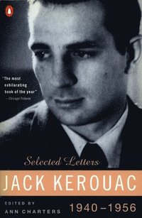 bokomslag Kerouac: Selected Letters