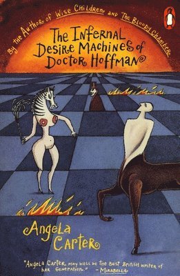 Angela Carter - The Infernal Desire Machines of Doctor Hoffman, Häftad