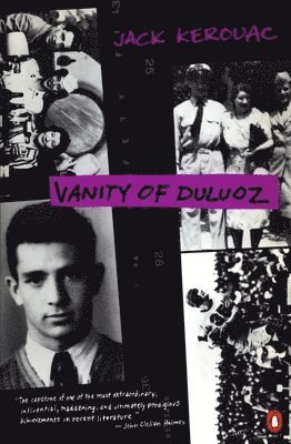 Vanity of Duluoz: An Adventurous Education, 1935-46 1