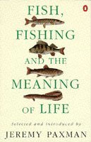 bokomslag Fish, Fishing and the Meaning of Life