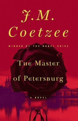 J. M. Coetzee - The Master of Petersburg, Häftad