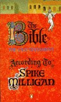 bokomslag The Bible According to Spike Milligan
