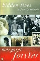 Margaret Forster - Hidden Lives, Häftad