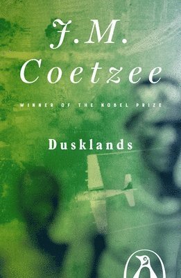 J. M. Coetzee - Dusklands, Häftad