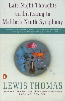Late Night Thoughts On Listening to Mahler's Ninth Symphony 1