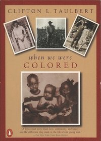 bokomslag Once Upon a Time When We Were Colored: Tie in Edition