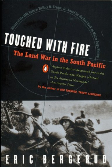 Eric M. Bergerud - Touched with Fire, Häftad