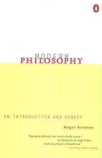 bokomslag Modern Philosophy: An Introduction and Survey