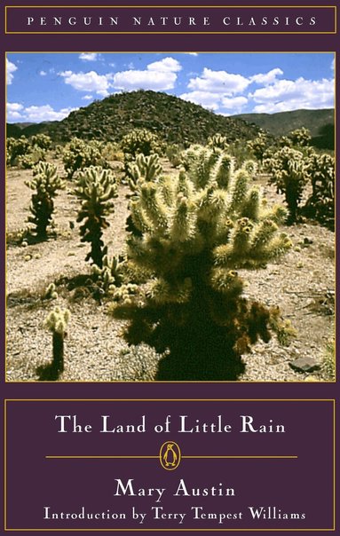 Mary Austin - Land of Little Rain, Häftad