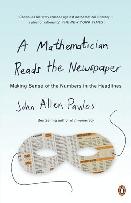 A Mathematician Reads the Newspaper