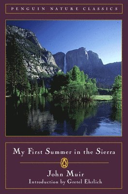 My First Summer In The Sierra 1