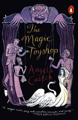 Angela Carter - The Magic Toyshop, Häftad