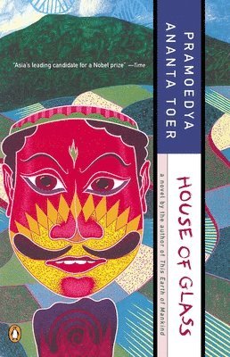 Pramoedya Ananta Toer - House of Glass, Häftad