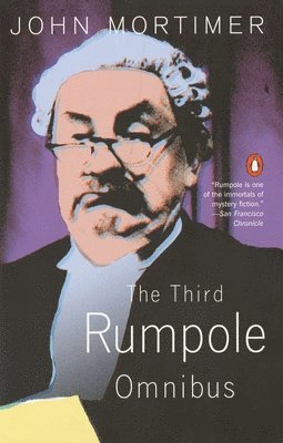 bokomslag Third Rumpole Omnibus